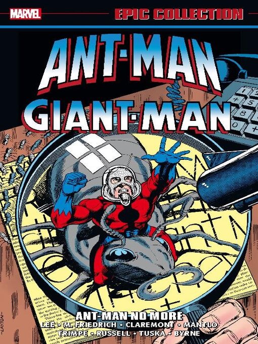 Titeldetails für Ant-Man - Giant-Man Epic Collection Ant-Man No More nach Stan Lee - Verfügbar